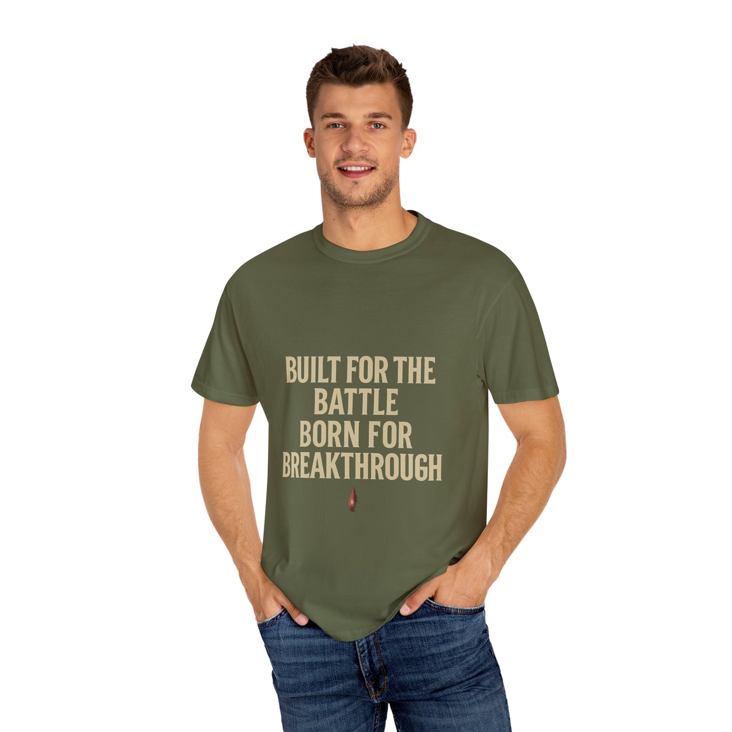 Built for the Battle Born for the Breakthrough Tee