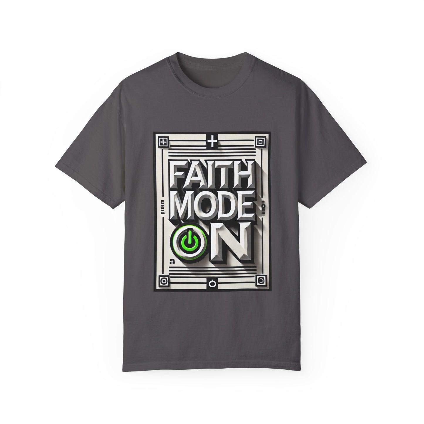 Faith Mode On Tee