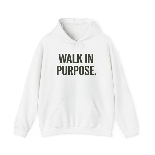 Walk in Purpose Hoodie