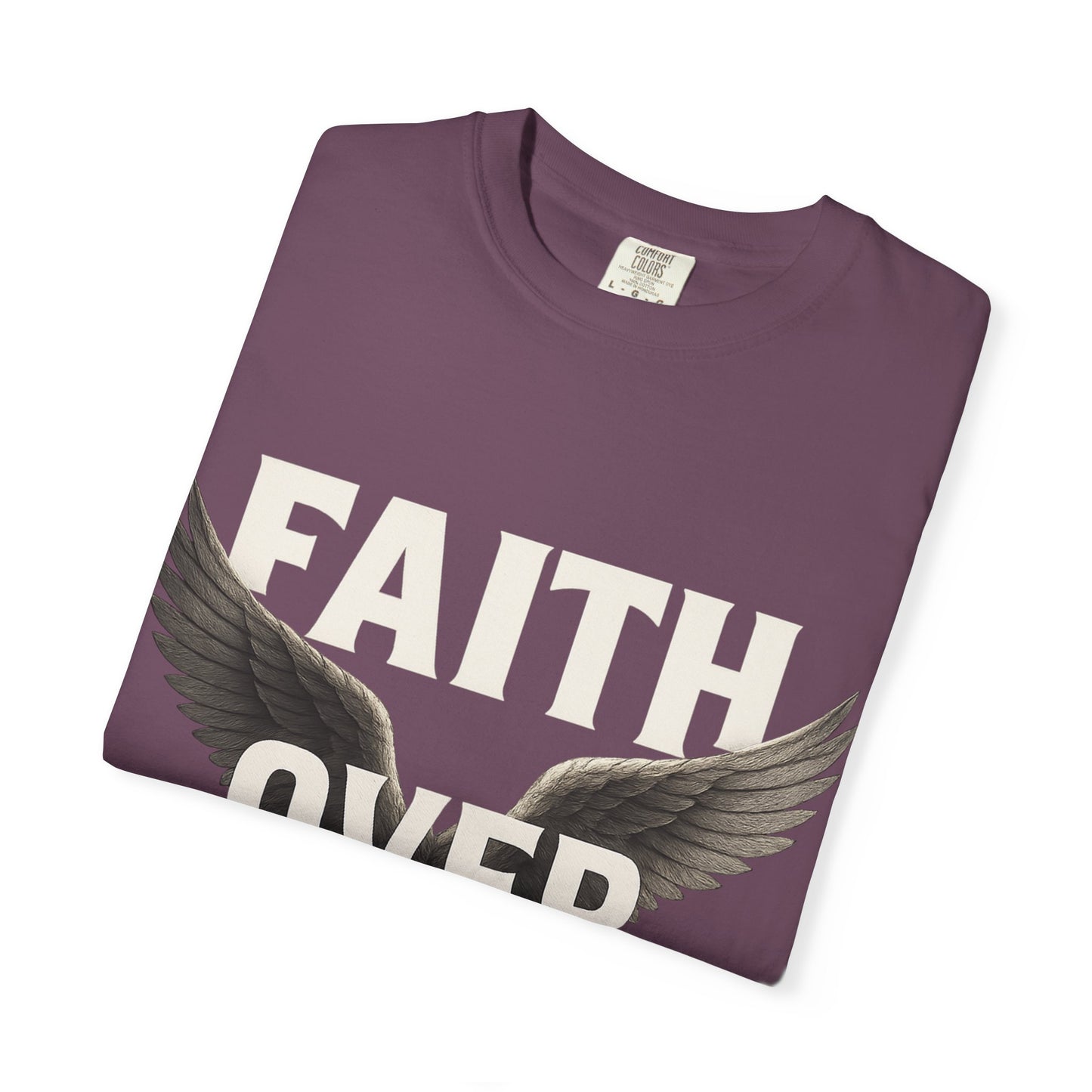 Faith over Fear Tee