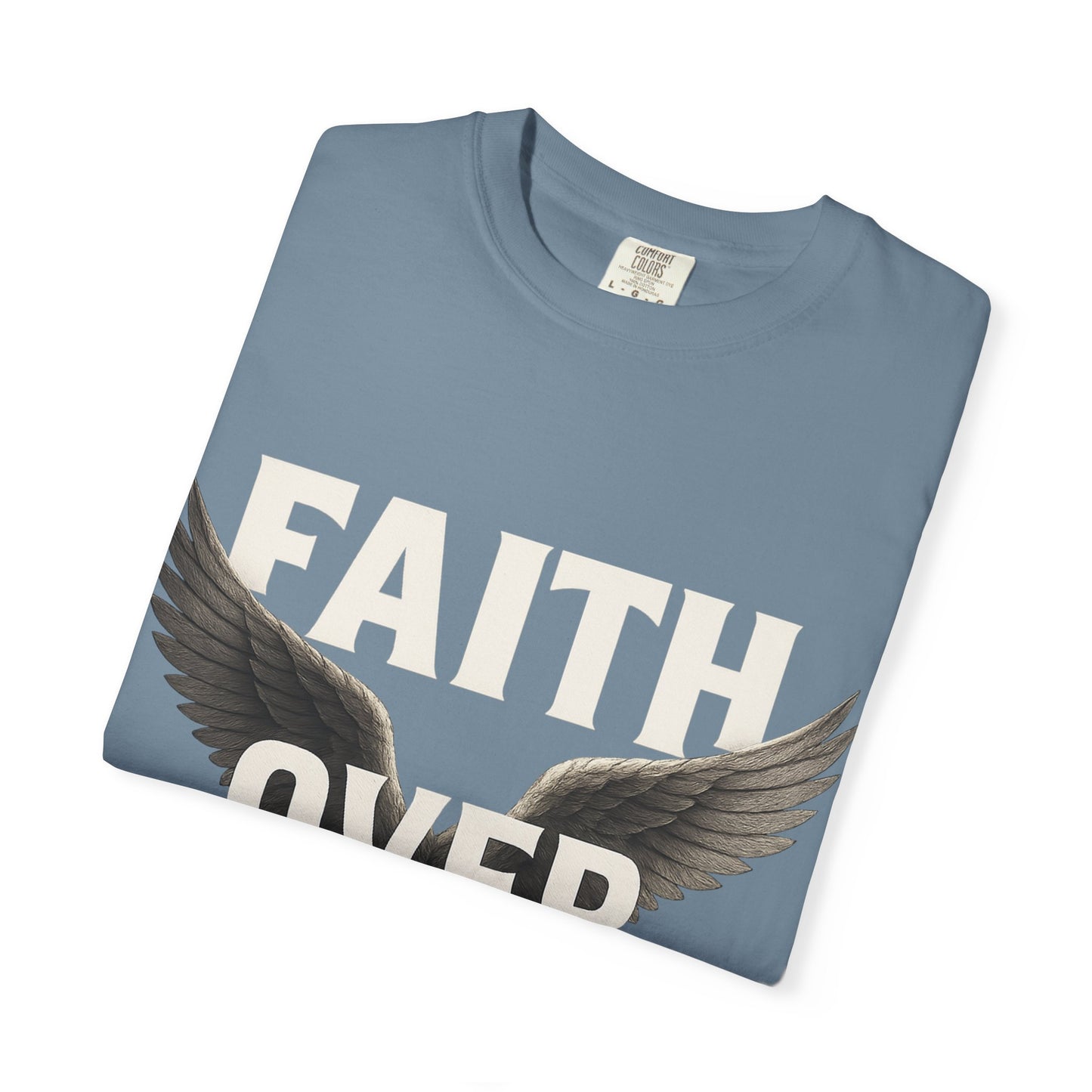 Faith over Fear Tee