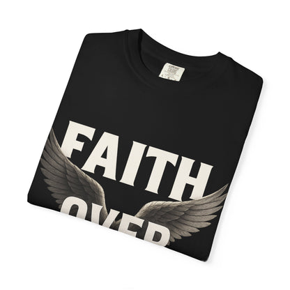 Faith over Fear Tee