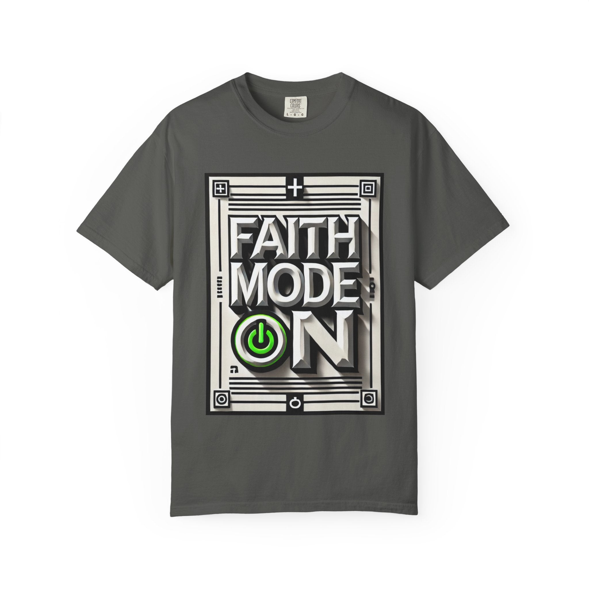 Faith Mode On Tee
