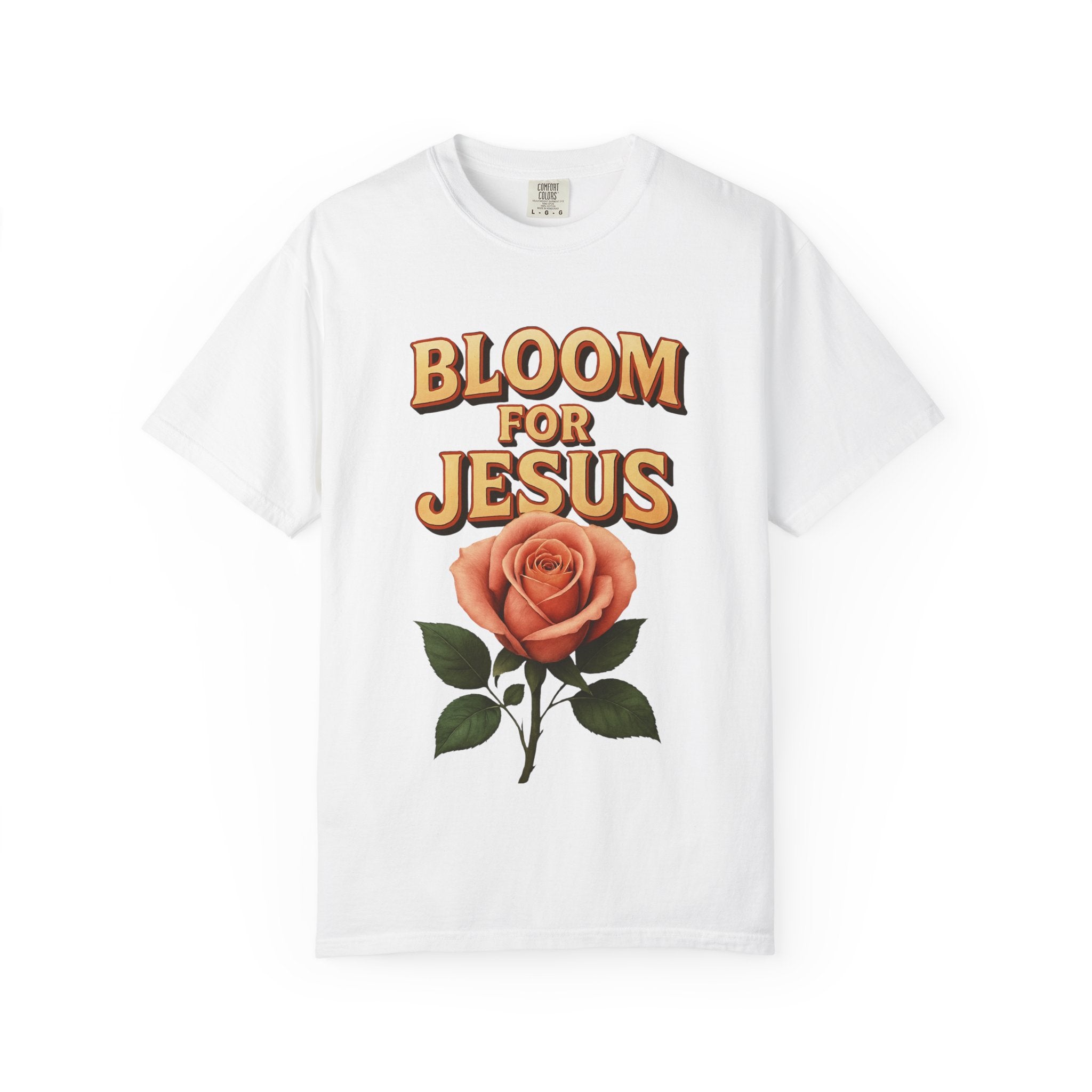 Bloom for Jesus Tee