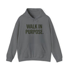 Walk in Purpose Hoodie