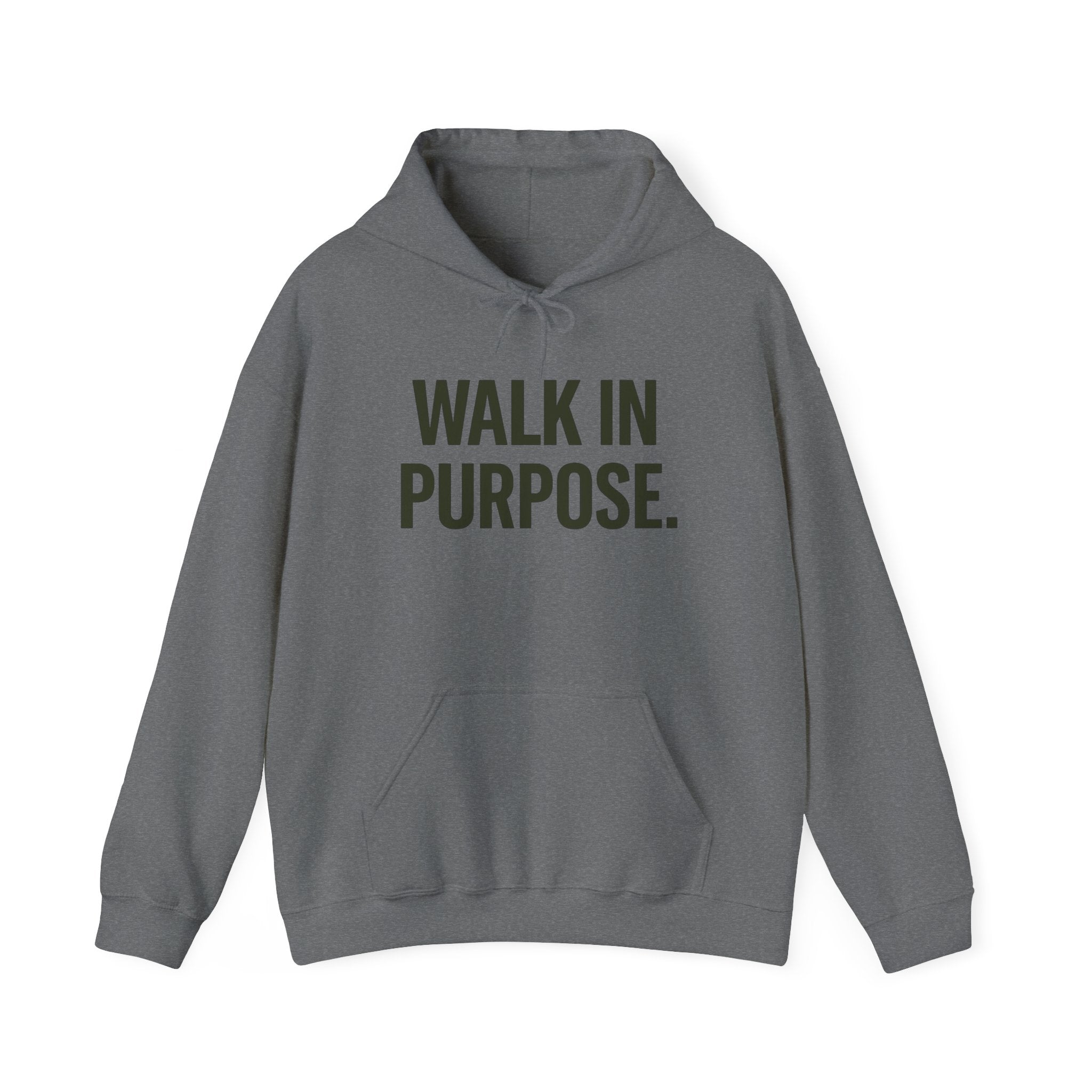 Walk in Purpose Hoodie