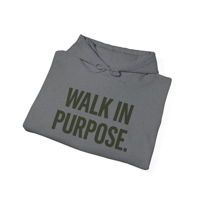 Walk in Purpose Hoodie