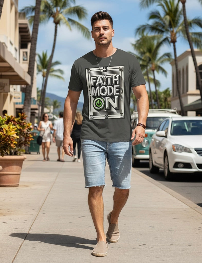 Faith Mode On Tee